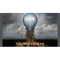 Văn hóa công vụ là gì? Quy định về xây dựng văn hóa công vụ tại Việt Nam?