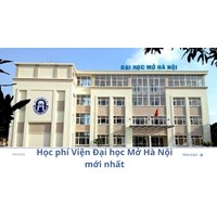 Học phí Viện Đại học Mở Hà Nội mới nhất
