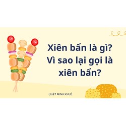Xiên bẩn là gì? Vì sao lại gọi là xiên bẩn?