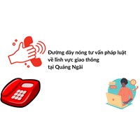 Đường dây nóng tư vấn pháp luật về lĩnh vực giao thông tại Quảng Ngãi