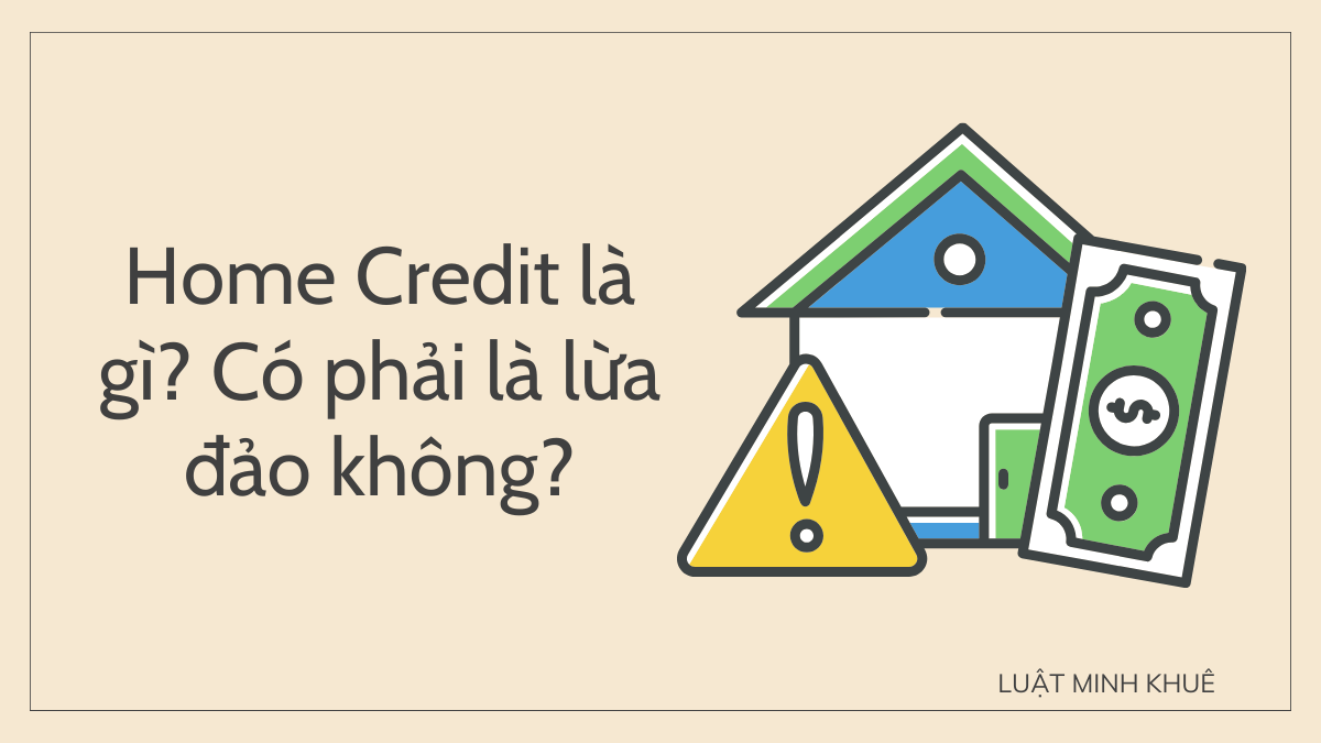 HẬU QUẢ KHI KHÔNG THANH TOÁN NỢ HOME CREDIT ĐÚNG HẠN