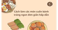 Cách làm các món cuốn bánh tráng ngon đơn giản hấp dẫn