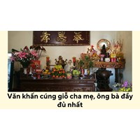 Văn khấn cúng giỗ cha mẹ, ông bà đầy đủ nhất