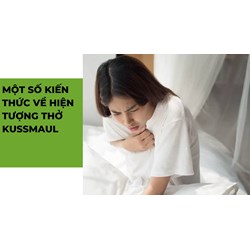 Một số kiến thức về hiện tượng thở Kussmaul