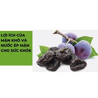 Lợi ích của mận khô và nước ép mận cho sức khỏe