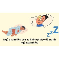 Ngủ quá nhiều có sao không? Mẹo để tránh ngủ quá nhiều