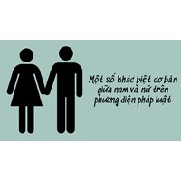 Một số khác biệt cơ bản giữa nam và nữ trên phương diện pháp luật