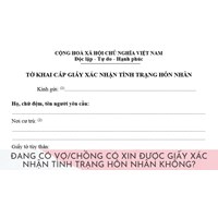 Đang có vợ/chồng có xin được giấy xác nhận tình trạng hôn nhân không?