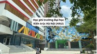 Học phí trường Đại học Kiến trúc Hà Nội (HAU) cập nhật mới nhất