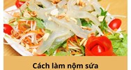 Các cách làm nộm sứa thơm ngon hấp dẫn đơn giản dễ làm