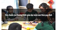 Tiêu chuẩn của chương trình giáo dục mầm non theo quy định