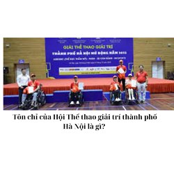 Tôn chỉ của Hội Thể thao giải trí thành phố Hà Nội là gì?