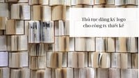 Thủ tục đăng ký logo cho công ty thiết kế