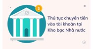Thủ tục chuyển tiền vào tài khoản tại Kho bạc Nhà nước