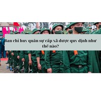 Ban chỉ huy quân sự cấp xã được quy định như thế nào?