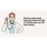 Không chấp hành lệnh gọi khám NVQS có thể bị phạt tới 35 triệu đồng