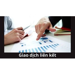 Vay vốn ngân hàng có phải là giao dịch liên kết không?