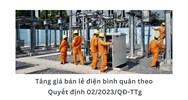 Tăng giá bán lẻ điện bình quân theo Quyết định 02/2023/QĐ-TTg