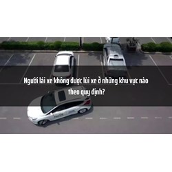 Người lái xe không được lùi xe ở những khu vực nào theo quy định?