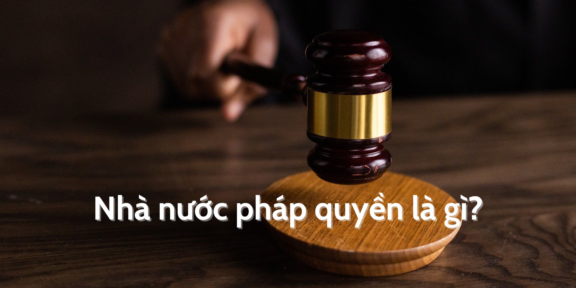 Nhà nước pháp quyền