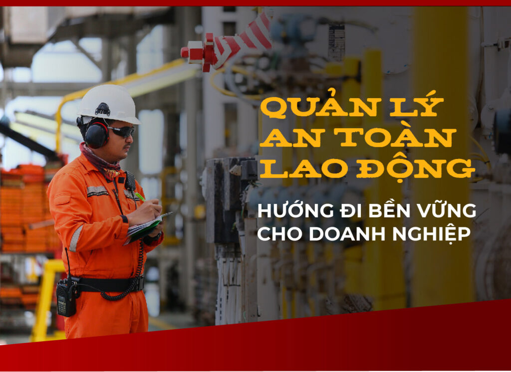Quản lý an toàn lao động
