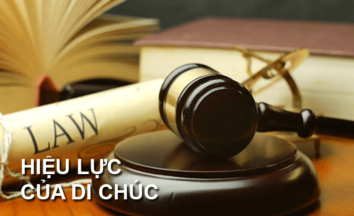 Di chúc có hiệu lực