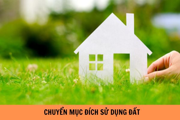 Các trường hợp chuyển mục đích sử dụng đất