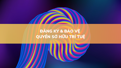 Đăng ký quyền sở hữu trí tuệ